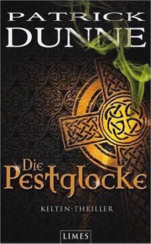 [Illaun Bowe 02] • Die Pestglocke